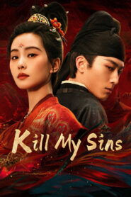 អ្នកគ្រប់គ្រងជោគវាសនា (30 Eps) – Kill My Sins